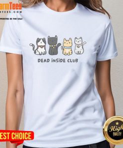 Alt Text: Cute Dead Inside Club Cats Ladies Tee featuring playful cat graphics and a trendy design for feline lovers.