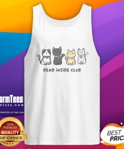 Adorable cats on a Cute Dead Inside Club tank top, perfect for cat lovers and quirky fashion enthusiasts.