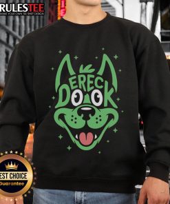 Adorable dog wearing a Cute Dereck Dook sweatshirt, showcasing its playful personality and trendy style.