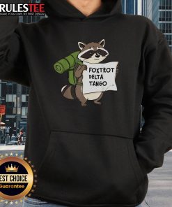 Alt Text: Adorable Cute Foxtrot Delta Tango Raccoon Hoodie on display, showcasing its unique design and cozy fabric.