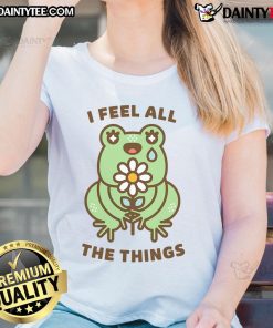 Alt Text: Cute I Feel All The Things Neurodivergent Emotional Frog Ladies Tee featuring a colorful frog design on a stylish shirt.