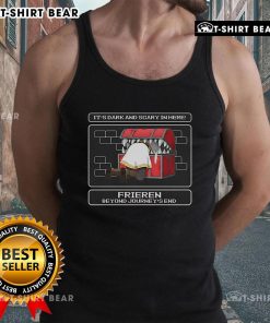 Cute 'It's Dark and Scary in Here' Frieren Beyond Journey's End tank top featuring a whimsical design.