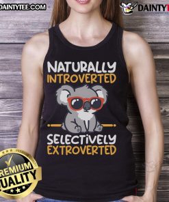 Alt Text: Cute koala wearing a tank top featuring Naturally Introverted, Selectively Extroverted design in a vibrant setting.