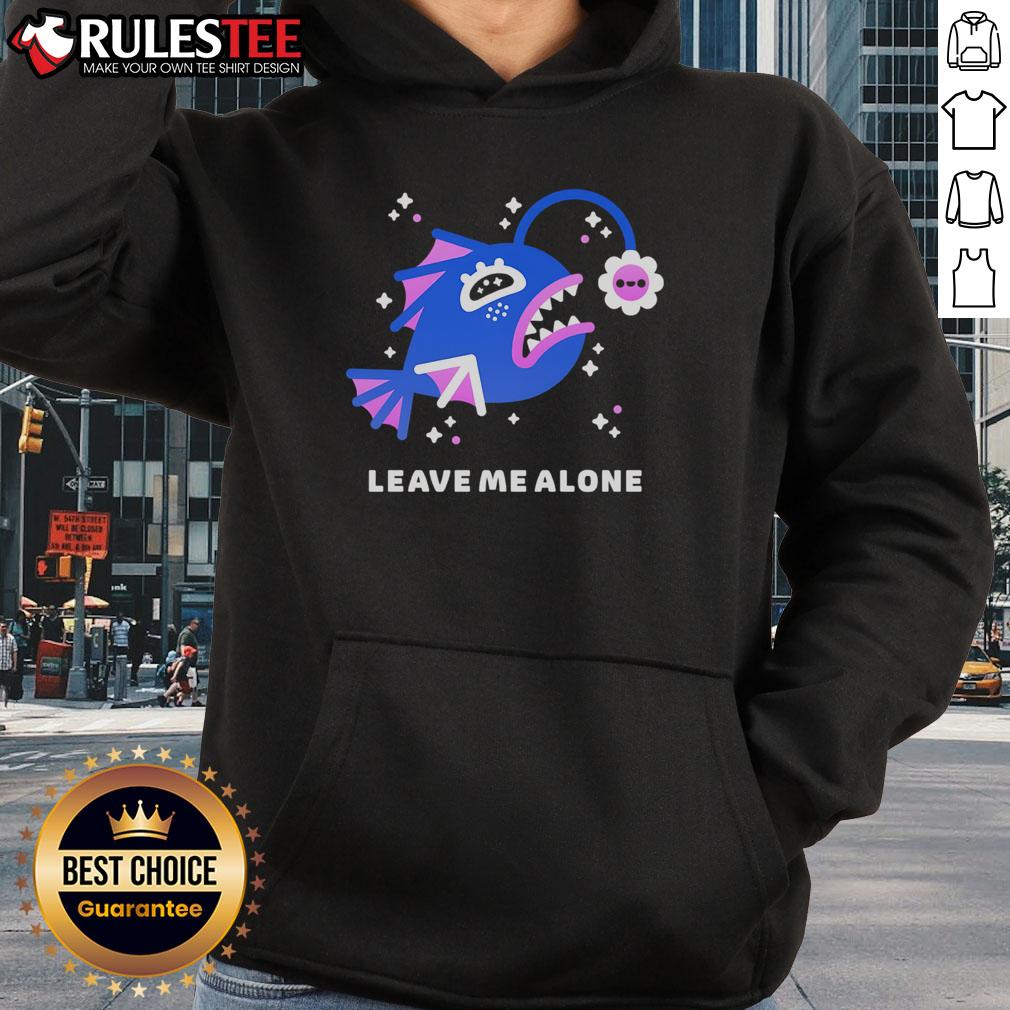 Cute Leave Me Alone Moody Anglerfish Hoodie Alt Text: Cute Leave Me Alone Moody Anglerfish Hoodie featuring a whimsical anglerfish design perfect for casual wear.
