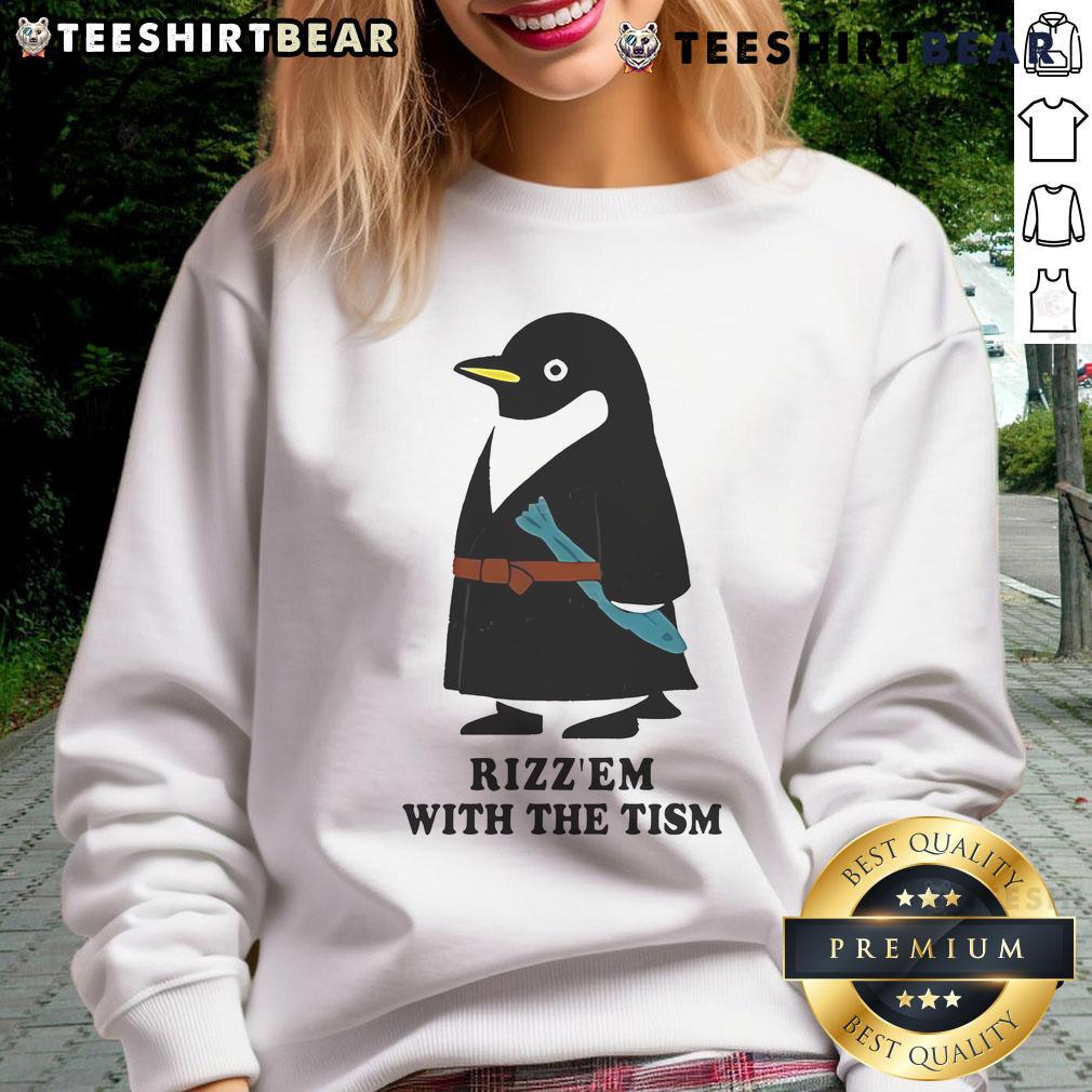 Cute Penguin Rizz'Em With The Tism Sweatshirt Cute penguin wearing a Rizzem With The Tism sweatshirt, showcasing fun and playful style perfect for cozy outfits.