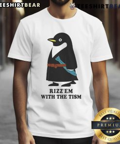 Cute penguin wearing 'Rizz'Em With The Tism T-Shirt' showcasing a playful design for penguin lovers.