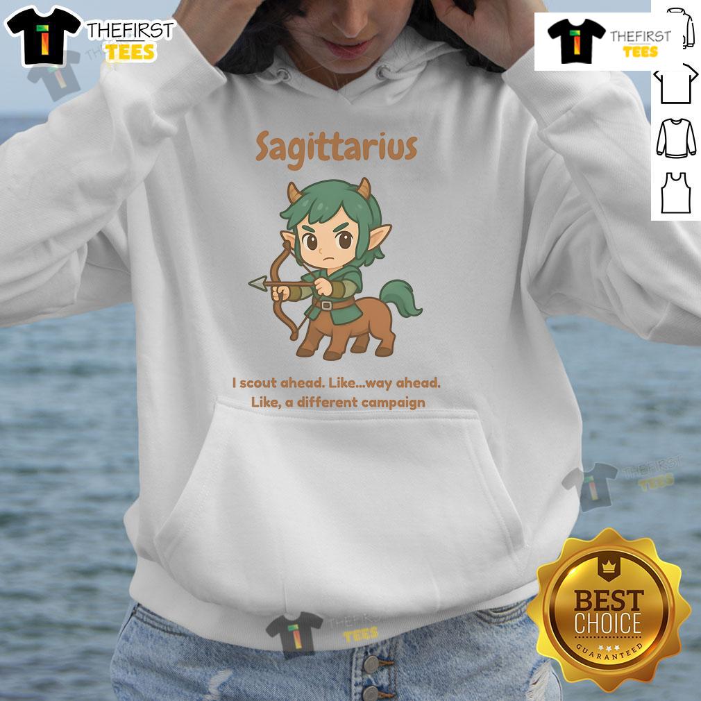 Cute Sagittarius The Centaur I Scout Ahead Like Way Ahead Like A Different Campaign Hoodie Alt Text: Cute Sagittarius centaur hoodie featuring a playful design, perfect for astrology lovers and cozy fashion enthusiasts.