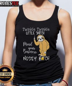 Cute sloth wearing a Twinkle Twinkle Little Snitch Mind Your Business tank top, perfect for casual and fun outfits.
