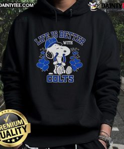 Alt Text: Cute Snoopy wearing an Indianapolis Colts hoodie, showcasing the phrase 'Life is Better' in a fun, playful design.