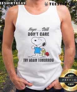 Cute Snoopy tank top with 'Nope, still dont care. Try again tomorrow' design, perfect for casual wear.