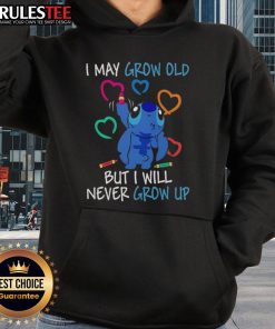 Alt Text: Cute Stitch hoodie with 'I may grow old but I will never grow up' design, perfect for Disney fans and casual wear.