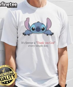 Alt Text: Cute Stitch Its Forever A Thank You God Every Single Day T-Shirt design featuring vibrant colors and a heartfelt message.