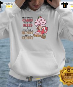 Cozy hoodie featuring 'Stop Eating Cakes With The Fakes, Come Eat A Bundt With A Cundt' design for dessert lovers.