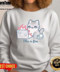 Cute cat in a 'This Is Fine' sweatshirt, showcasing a playful design perfect for cat lovers and cozy fashion.