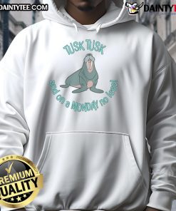 Adorable walrus pun hoodie featuring 'Cute Tusk Tusk Even on a Monday' design, perfect for fun and cozy wear.