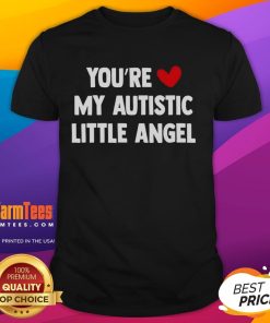 Alt Text: Cute 'You're My Autistic Little Angel' T-Shirt design featuring colorful text and playful graphics for autism awareness.