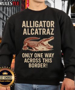 Funny alligator design on a sweatshirt, perfect for a quirky style. Get your 'Funny Alligator Alcatraz' sweatshirt today!