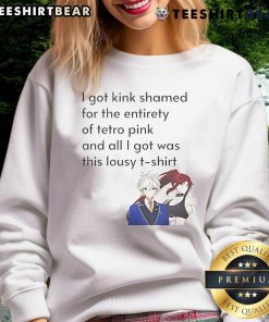 Funny anime sweatshirt with 'I got kink-shamed for Tetro Pink' text, showcasing humor and anime culture.