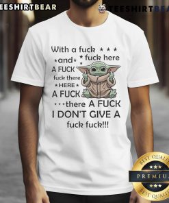 Funny Baby Yoda T-shirt with playful text, perfect for fans of The Mandalorian and humorous apparel.