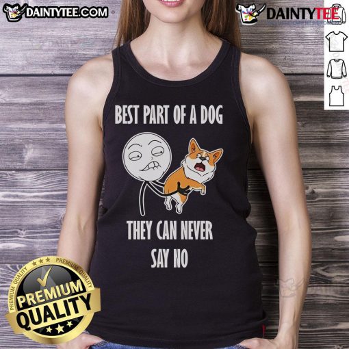 Funny dog meme tank top design featuring the phrase 'They Can Never Say No' with a playful dog image.