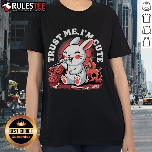 Funny Bunny Trust Me I'm Cute Ladies Tee featuring a cute bunny graphic, perfect for fun and casual wear.