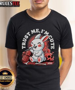 Funny Bunny Trust Me I'M Cute T-Shirt featuring an adorable bunny graphic perfect for Easter or casual wear.