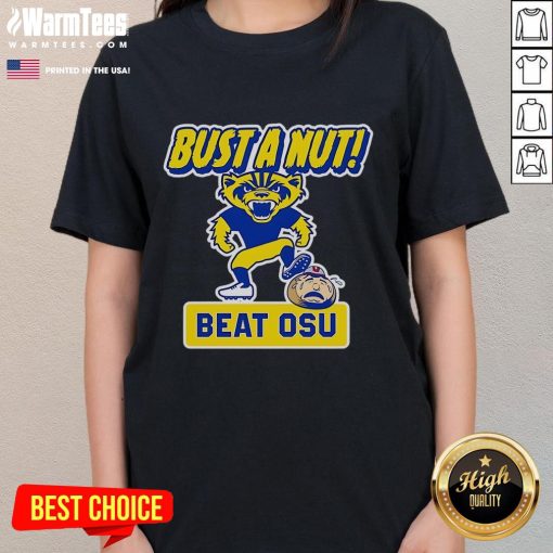 Funny Bust A Nut Beat OSU Michigan Wolverines Ladies Tee showcasing a playful design for fans of Michigan football.