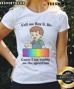 Funny Call My Roy G Biv LGBT Ladies Tee showcasing vibrant rainbow colors and humorous spectrum-themed design.
