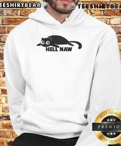 Funny Cat Hell Naw Hoodie featuring a playful cat design, perfect for cat lovers and humor enthusiasts.