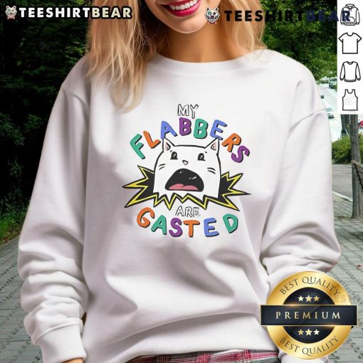Funny cat design on 'My Flabbers Are Gasted' sweatshirt, perfect for cat lovers and humor enthusiasts.