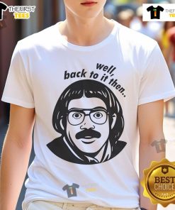 Funny Do It Lady Chit T-Shirt featuring viral Jay Renshaw quotes, perfect for nostalgic humor lovers.