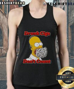 Funny Homer Simpson tank top with 'Drunk Cigs Don't Count' slogan, perfect for casual wear and humor enthusiasts.