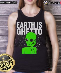 Funny Earth is Ghetto Alien Tank Top featuring a quirky alien graphic, perfect for humor-loving space enthusiasts.