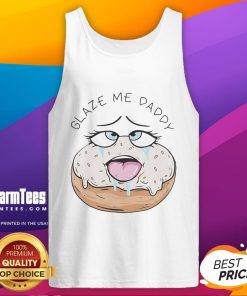 Funny Glaze Me Daddy donut adult humor tank top featuring a playful graphic design and vibrant colors.