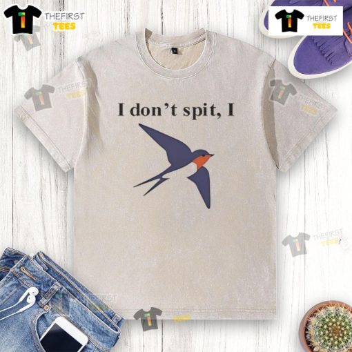 Funny I Dont Spit, I Swallow Bird Pun T-Shirt design featuring a playful bird graphic and humorous text. Perfect for pun lovers!
