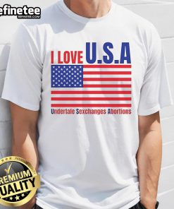 Funny I Love U.S.A. Undertale Sexchanges Abortions T-Shirt featuring quirky graphics and vibrant colors for unique style.