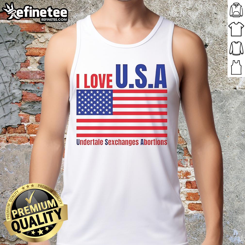 Funny I Love U.S.A Undertale Sexchanges Abortions Tank Top Funny I Love U.S.A. Undertale Exchanges Abortions tank top featuring a playful design for fans of the game.