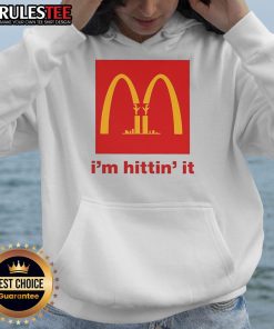 Funny 'I'm Hittin' It' McDonald's logo hoodie featuring a playful design perfect for fast food lovers.