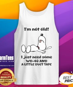 Alt Text: Funny Snoopy tank top with I'm not old, I just need WD-40 and duct tape saying, perfect for humorous fashion.