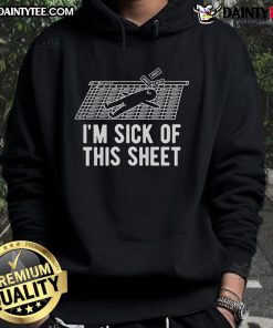 Funny 'I'm Sick of This Sheet' hoodie design featuring playful text and vibrant colors, perfect for casual wear.