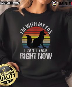 Vintage sunset sweatshirt featuring a funny fox design with text: 'I'm with my fox, I can't talk right now.'