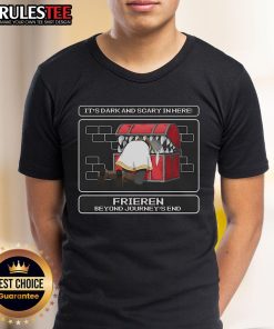 Funny 'It's Dark And Scary In Here' Frieren Beyond Journey's End T-Shirt featuring a whimsical design and vibrant colors.