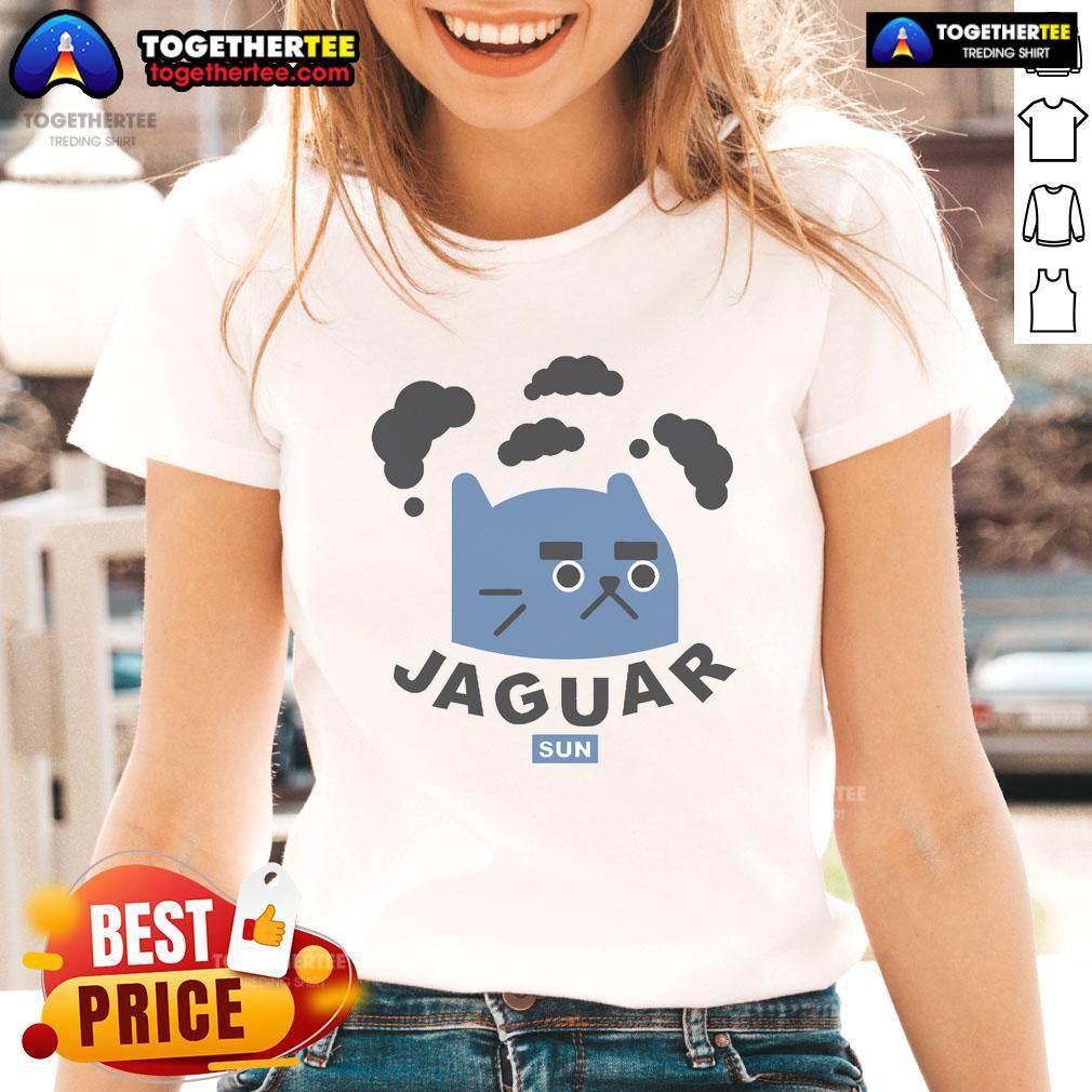 Funny Jaguar Sun Cat Ladies Tee Funny Jaguar Sun Cat Ladies Tee featuring a playful jaguar design perfect for casual wear and animal lovers.