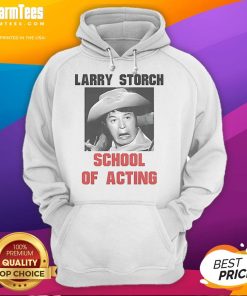Funny Larry Storch School of Acting hoodie featuring vibrant graphics and a cozy design, perfect for aspiring actors.