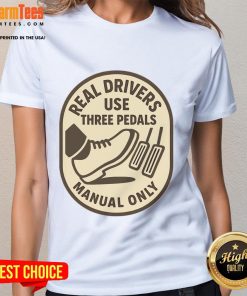 Alt Text: Funny manual only car enthusiast art on a ladies tee, showcasing a playful design for car lovers.