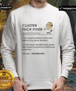 Alt Text: Funny Minion Cluster Fck Fixer Sweatshirt featuring a playful Minion design, perfect for fans of humorous apparel.