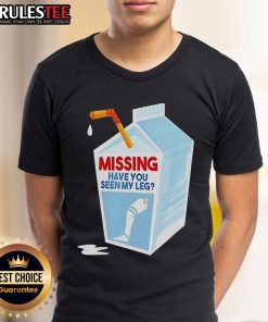 Funny 'Have You Seen My Leg Milk Box' T-Shirt featuring a playful design perfect for humor lovers and unique fashion.