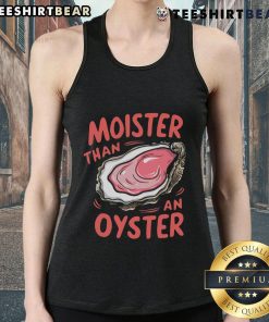 Funny Moister Than An Oyster Tank Top featuring a playful graphic and vibrant colors, perfect for casual summer wear.