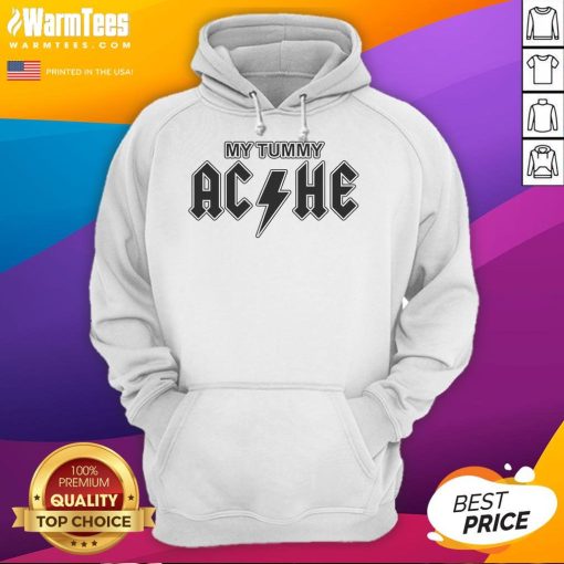 Funny My Tummy Ache Hoodie featuring a humorous design, perfect for casual wear and cozy comfort.