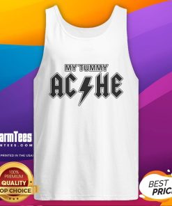 Funny My Tummy Ache Tank Top featuring a humorous design perfect for casual wear and showcasing a playful attitude.